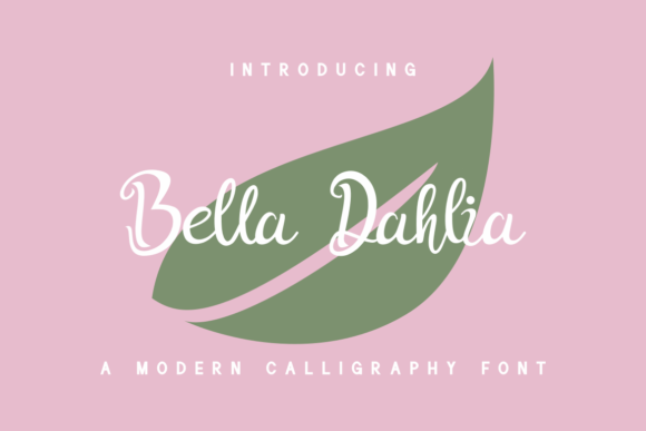 Bella Dahlia: Elegant Script Handwritten Fonts for Web Design