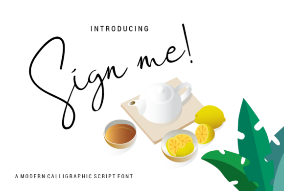 Sign Me: The Elegant Handwritten Typeface for Marketers