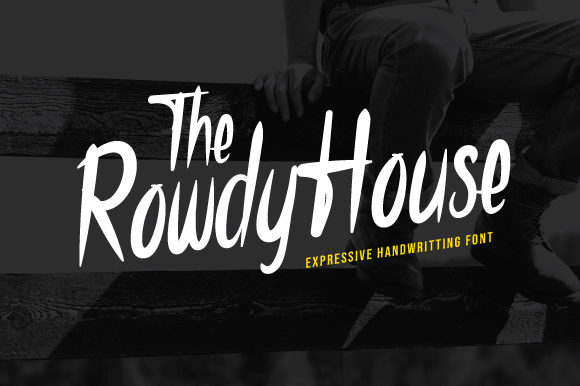 The Rowdy House Font for Handmade Branding