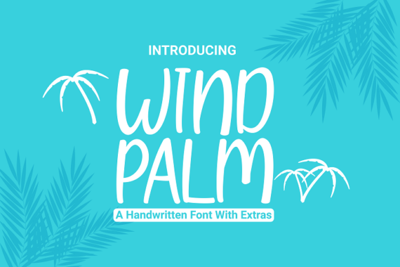 Wind Palm Font Review: A Sweet Script for Designers